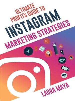 cover image of Ultimate Profits Guide to Instagram Marketing Strategies